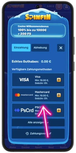 Erste EUR-Einzahlung in der Spinfin Casino-App – Zahlungsmethoden Visa, Mastercard und PsCrd